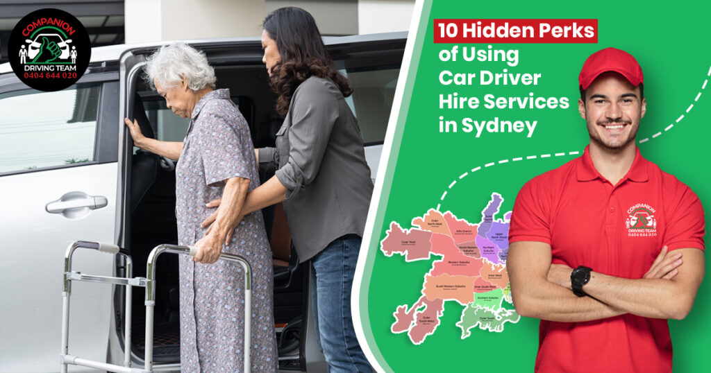 10 Hidden Perks of Using Car Driver Hire Services in Sydney